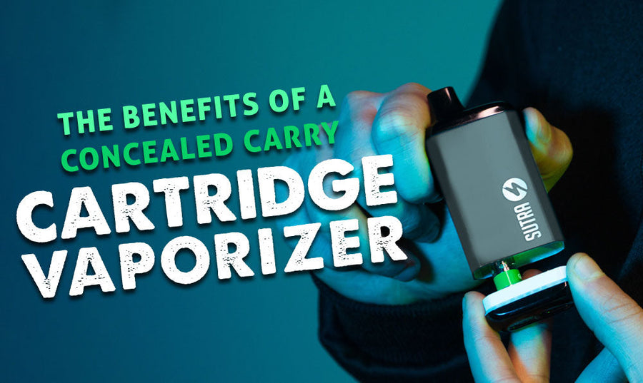 The Benefits of a Concealed Carry Cartridge Vaporizer